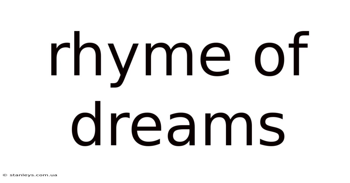 Rhyme Of Dreams