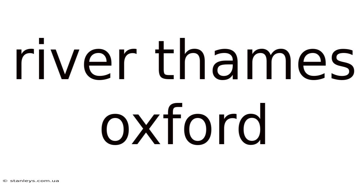 River Thames Oxford