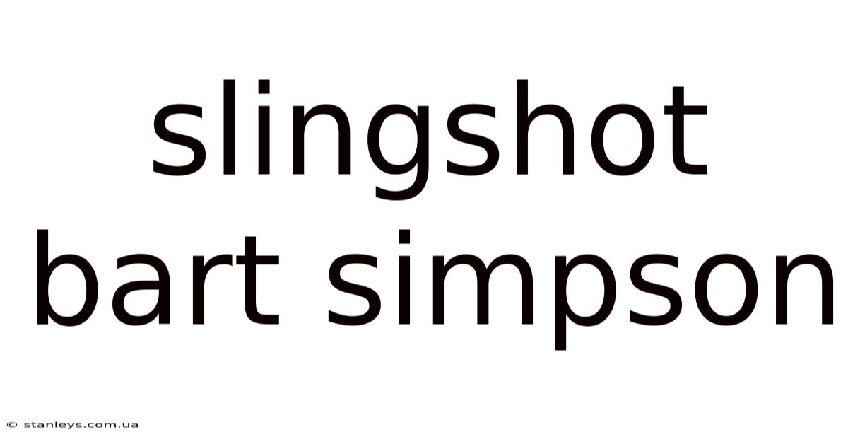 Slingshot Bart Simpson
