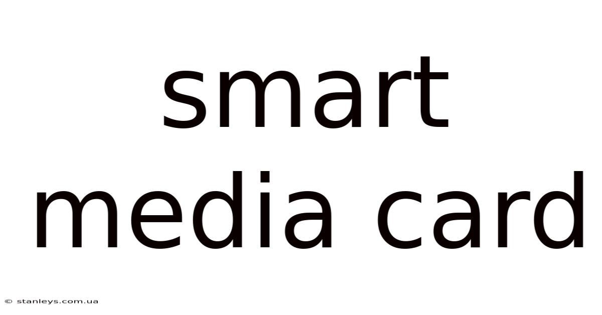 Smart Media Card