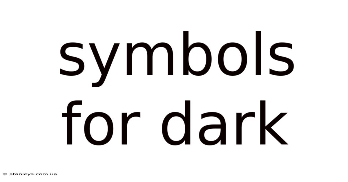 Symbols For Dark