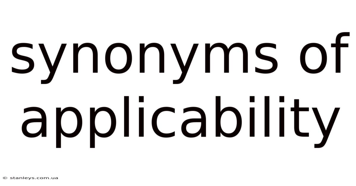 Synonyms Of Applicability