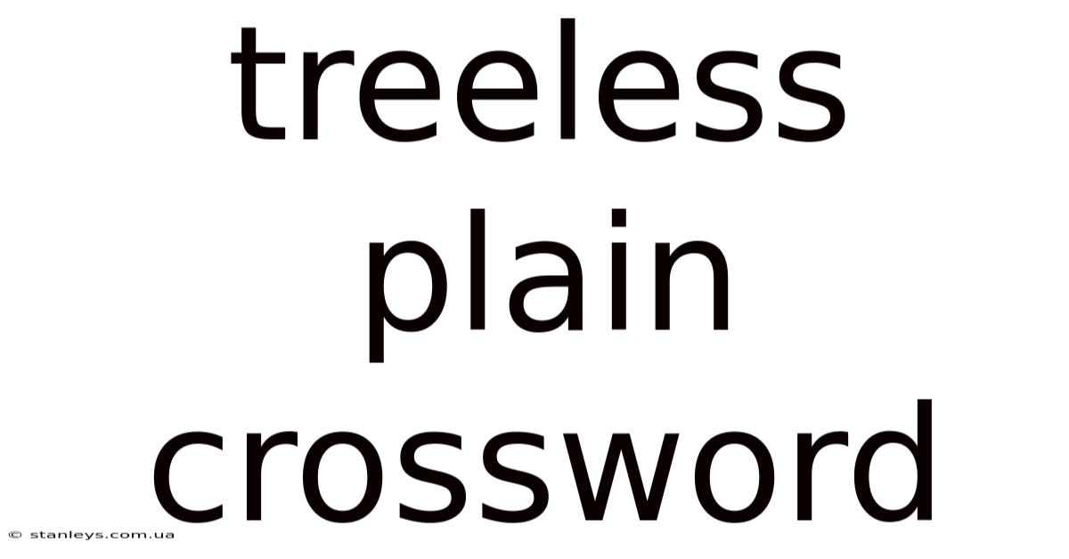 Treeless Plain Crossword
