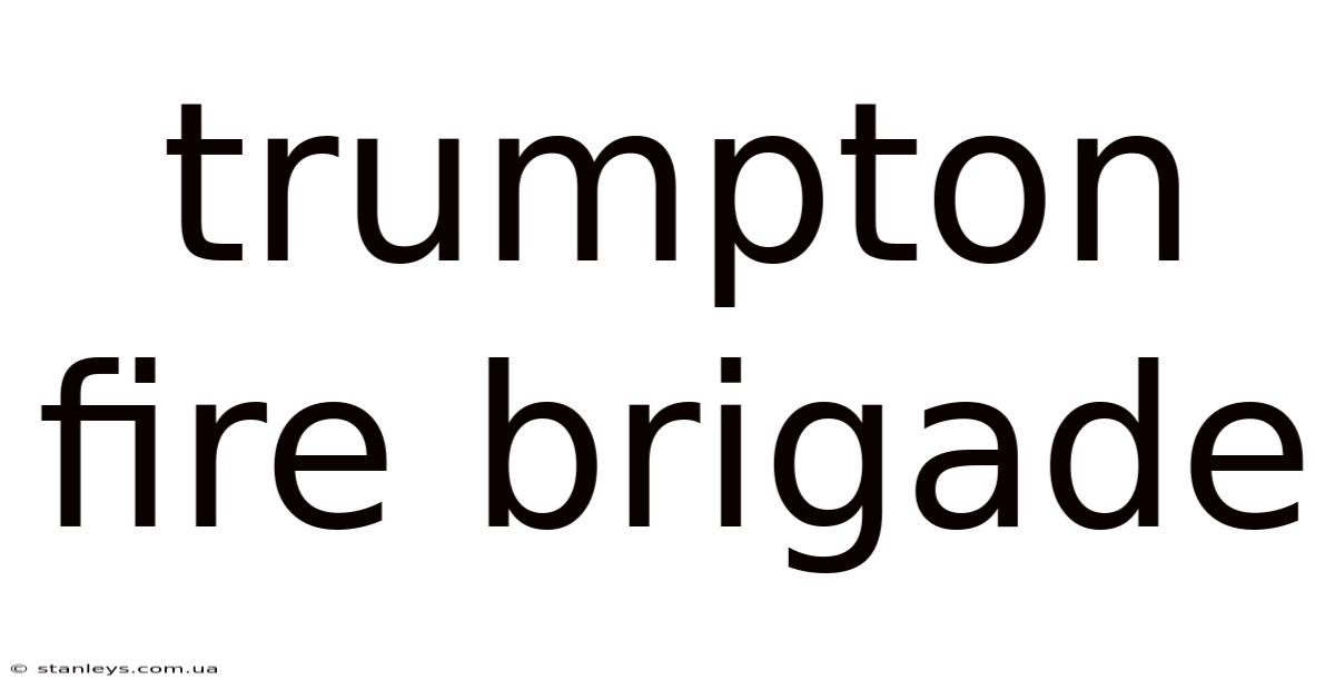 Trumpton Fire Brigade