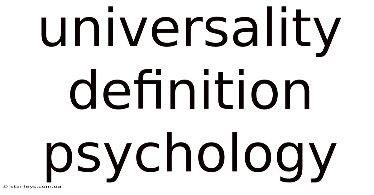 Universality Definition Psychology