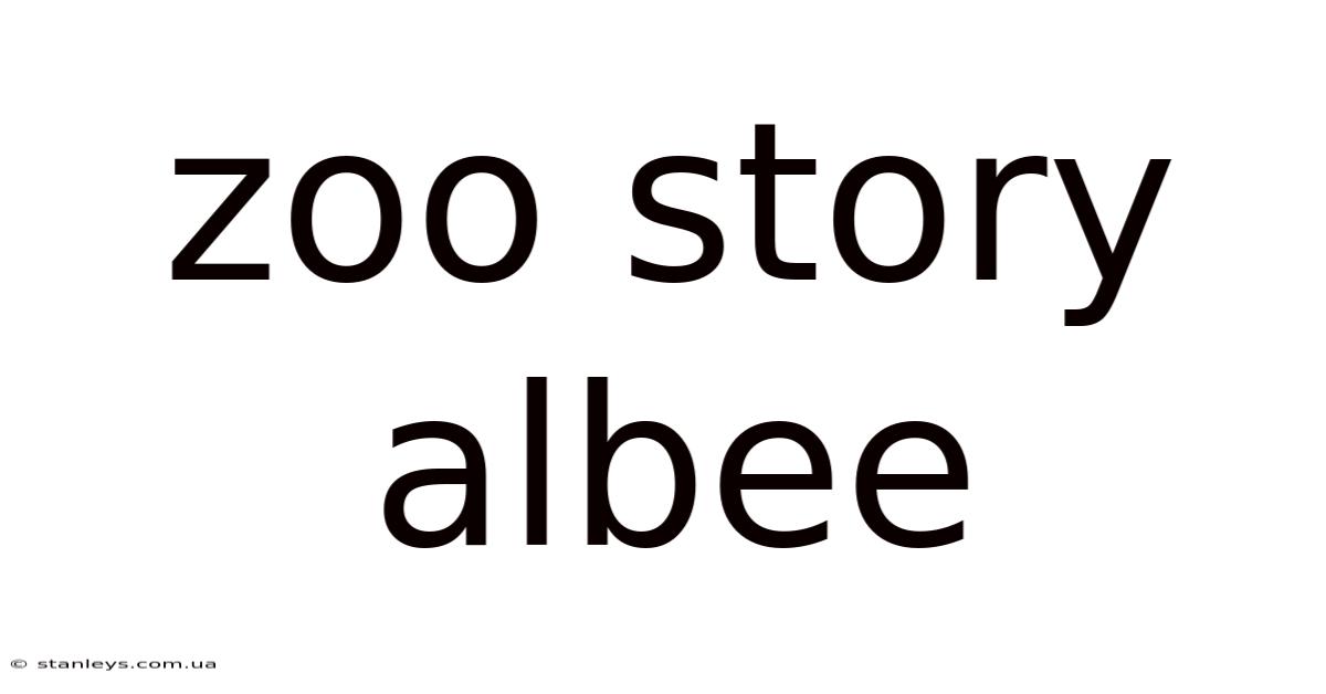 Zoo Story Albee